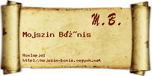 Mojszin Bónis névjegykártya